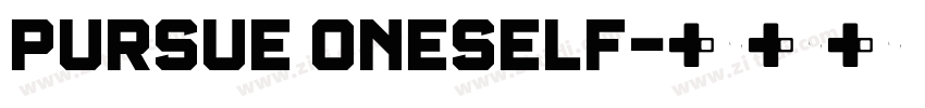 Pursue oneself字体转换